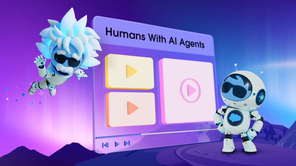 A web interface with the words "Humans with AI Agents" and two agentforce characters standing beside it. 